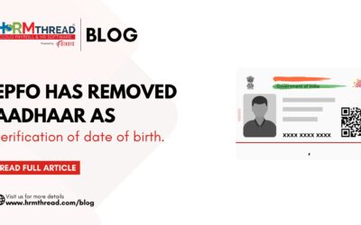 “EPFO Removes Aadhaar as Proof of Date of Birth: Navigating Changes in Identity Verification”