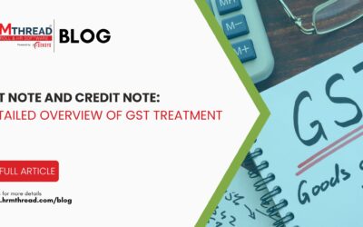 Debit Note and Credit Note: A Detailed Overview of GST Treatment.