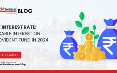 EPF Interest Rate: Taxable Interest on Provident Fund in 2024.