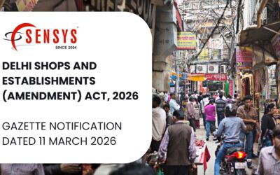 Delhi Shops and Establishments (Amendment) Act, 2026 Gazette Notification dated 11 March 2026