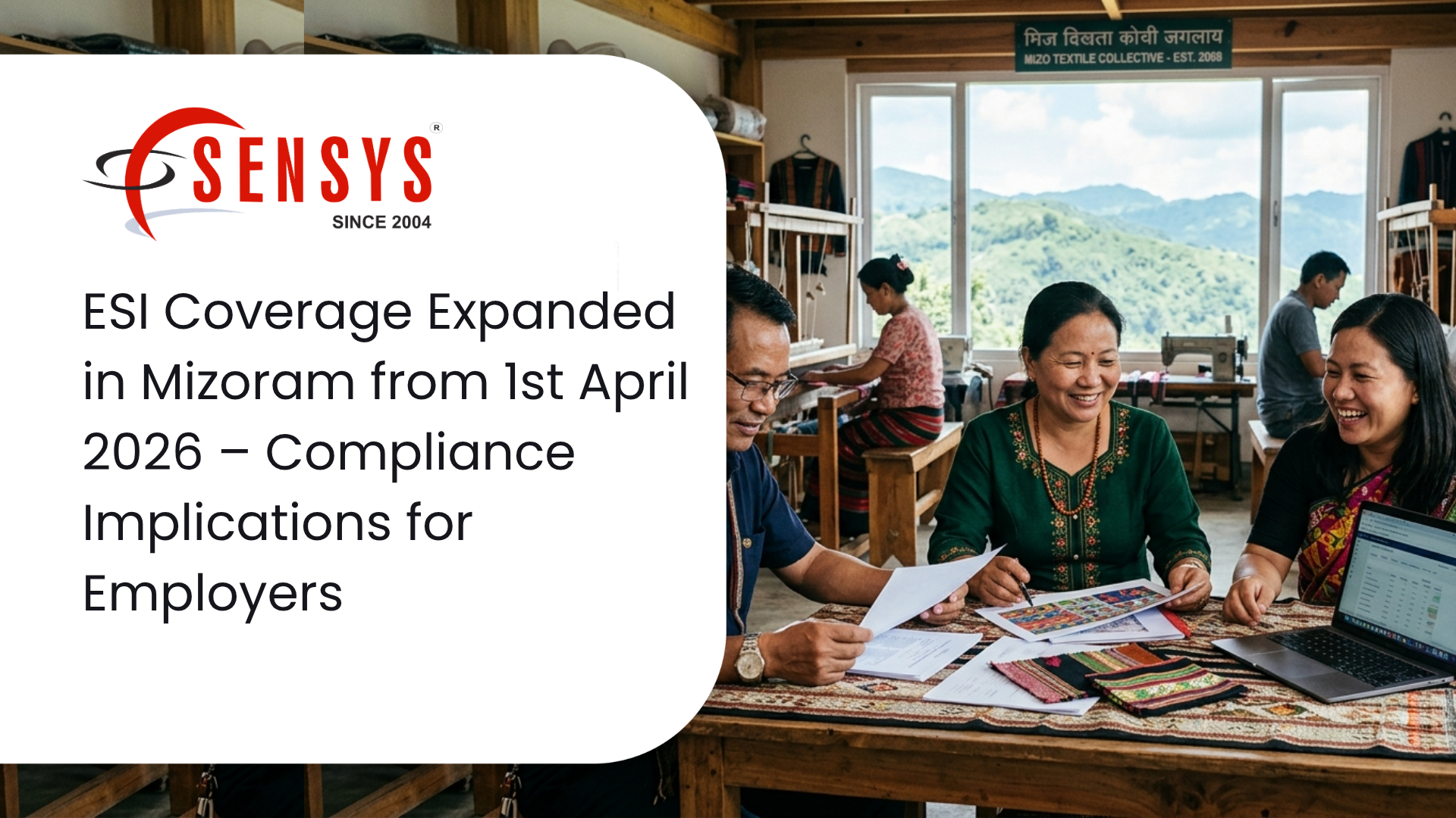 ESIC Coverage in Mizoram from 1st April, 2026 ESIC Coverage in Mizoram from 1st April, 2026